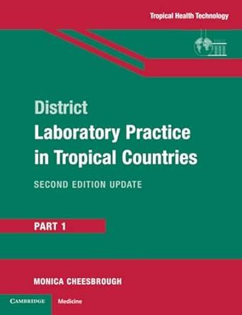 Buy District Laboratory Practice in Tropical Countries Book Online at ...