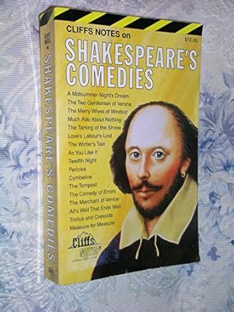 Shakespeare's Comedies: Notes : Carey, G. K, Roberts, James Lamar ...