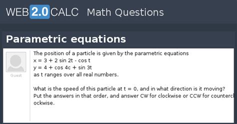 View question - Parametric equations