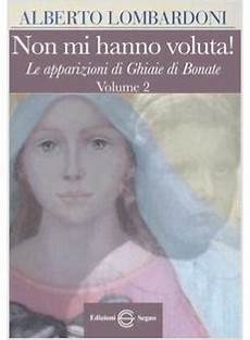 le ghiaie di bonate non mi hanno voluta le apparizioni di ghiaie di bonate le ghiaie di bonate non mi hanno voluta le apparizioni di ghiaie di bonate