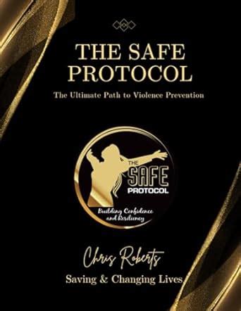Buy The SAFE Protocol - The Ultimate Path To Violence Prevention Book ...