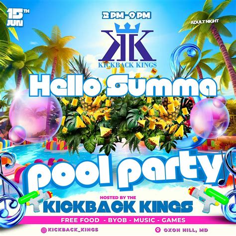 Kickback Kings "Hello Summa" Pool Party, Oxon Hill, 15 June 2024 ...