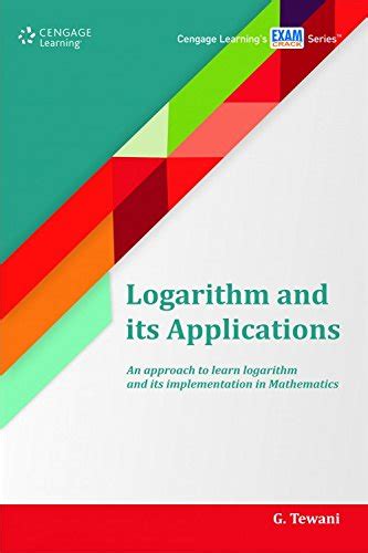 Buy Logarithm and its Applications An approach to learn logarithm and its implementation in ...
