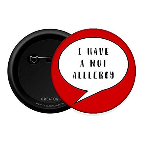 Buy I Have a nut Allergy Button Badge - Creator Store Online at Low ...