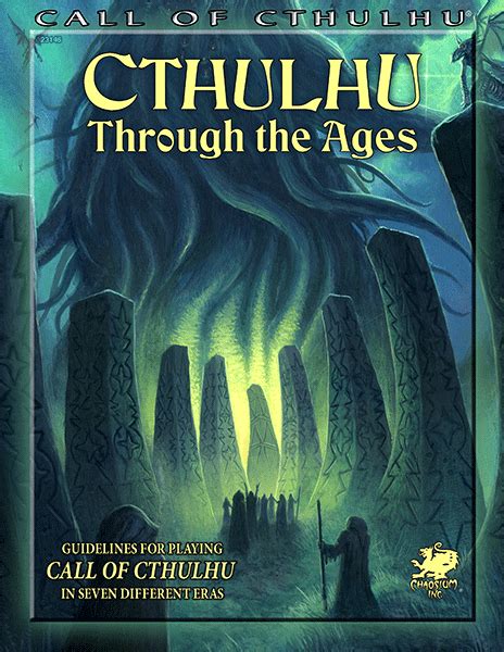 Chaosium Inc. - Call of Cthulhu (7th Edition): Cthulhu Through The Ages ...