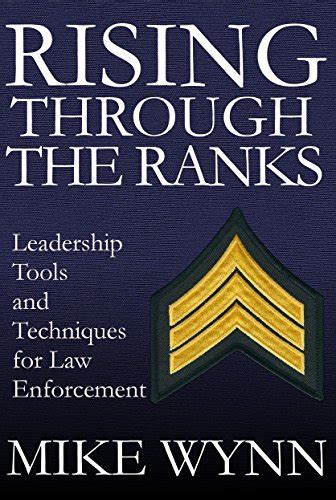 Rising Through The Ranks: Leadership Tools and Techniques for Law ...