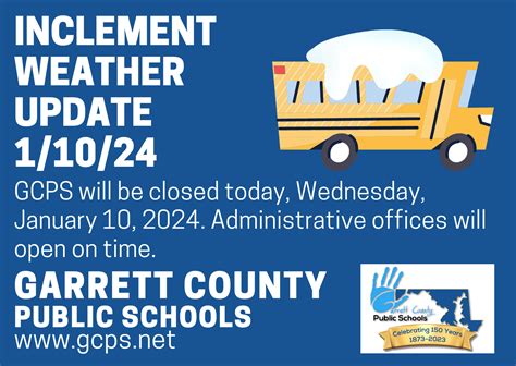 GCPS Inclement Weather Update 1/10/24 | Deep Creek Times