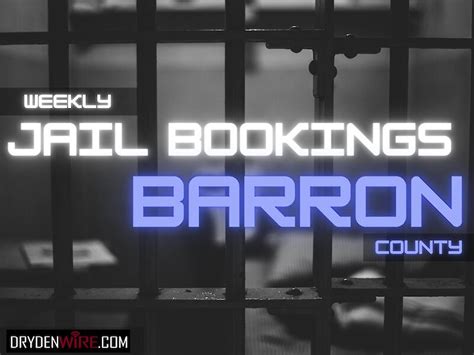 Barron County Weekly Jail Bookings Report - May 20, 2025 | Recent News ...