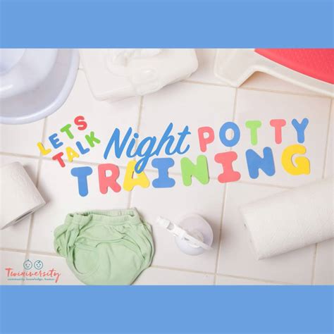 Real Expert Advice: Night Potty Training Know-How | Twiniversity #1 ...
