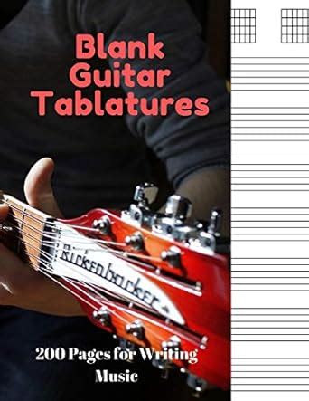 Buy Blank Guitar Tablatures: 200 Pages of Guitar Tabs with Six 6-line ...