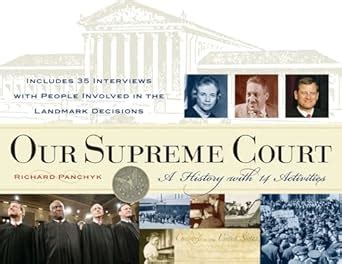 Our Supreme Court: A History with 14 Activities (For Kids series ...