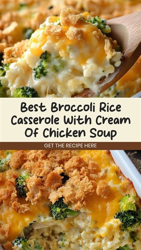 Best 13 Savory Broccoli Rice Casserole with Cream of Chicken Soup – Artofit