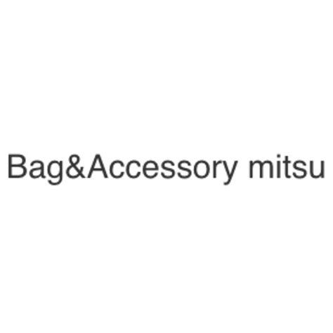 Bag&Accessory mitsu