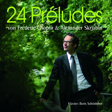 24 Preludes, Op. 11:No. 21, Andante（24首前奏曲, 作品11:第21号,行板） - Boris ...