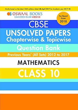 Oswaal Unsolved Paper Question Bank Class 10 Mathematics (March 2018 ...