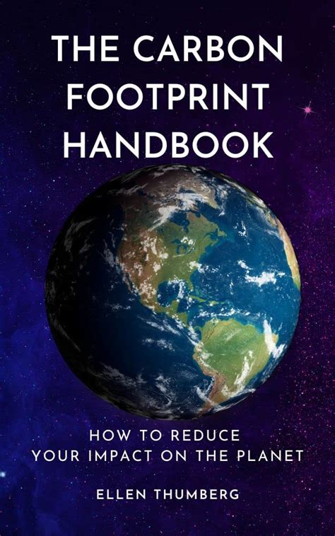The Carbon Footprint Handbook: How to Reduce Your Impact on the Planet ...