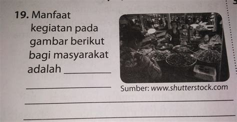 manfaat kegiatan pada gambar berikut bagi masyarakat adalah