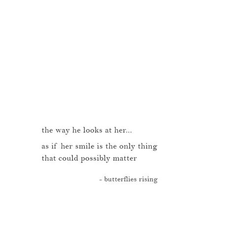 the way he looks at me quotes