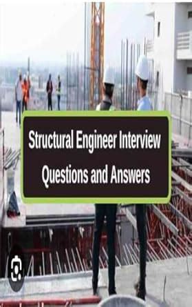 100 Structural Engineering interview question answers eBook : Khalis ...