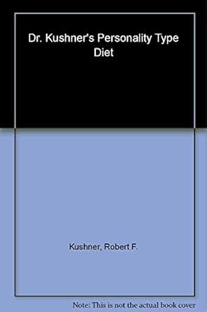 Buy Dr. Kushner's Personality Type Diet Book Online at Low Prices in ...