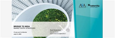 Baker Tilly India (ASA) | Webinar on Bridge to India: Market Entry…