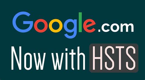 Google 域名支持 HSTS 强制访问定向到HTTPS安全协议-SSL信息