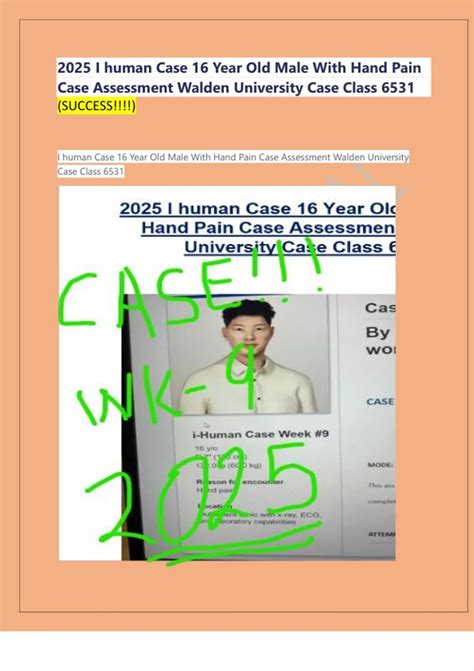 16 Year Old Male With Hand Pain Case Assessment Walden University Case Class 6531 REASON FOR ...