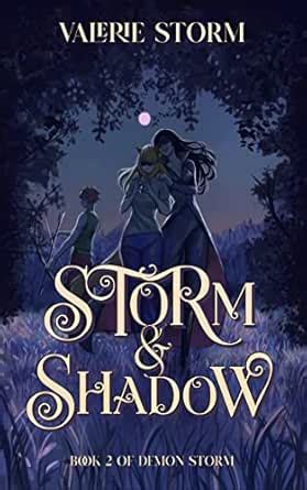 Storm and Shadow (Demon Storm Book 2) eBook : Storm, Valerie: Amazon.in ...