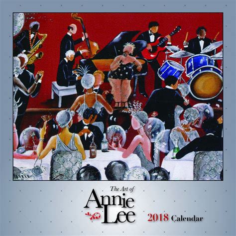 The Art of Annie Lee: 2018 African American Wall Calendar – The Black ...