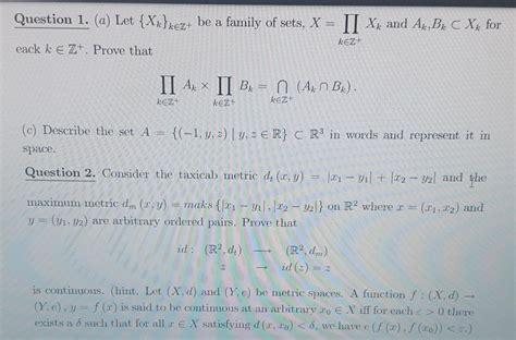 Solved Question 1. (a) Let {Xk}k∈Z+be a family of sets, | Chegg.com