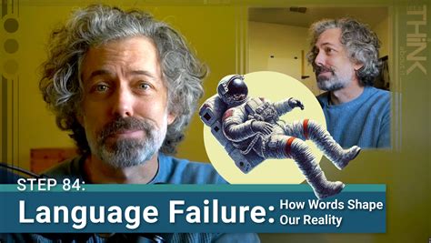 Beyond Words: How Language Matters In Shaping Our Reality