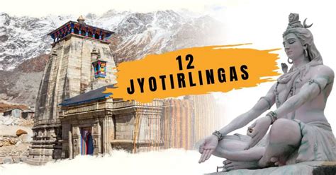 12 Jyotirlingas In India – Jyotirlinga of Lord Shiva- CityBit Travel