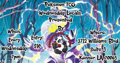 Wednesday Pokemon Locals at Pandamonium Gaming, 3712 Williams Blvd ...