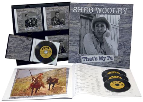 Sheb Wooley Box set: That's My Pa (4-CD Deluxe Box Set) - Bear Family ...
