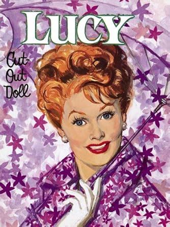 Buy Lucille Ball Vintage Paper Doll: Lucy Cut-Out Doll Book Online at ...