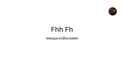 Fhh Fh — Teletype