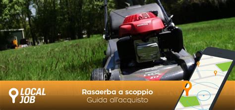 Rasaerba a scoppio: guida al tuo acquisto online   LocalJob