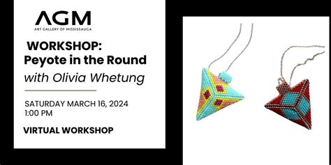 Workshop 2: Introduction to Peyote in the Round, March 16 2024 | Online ...