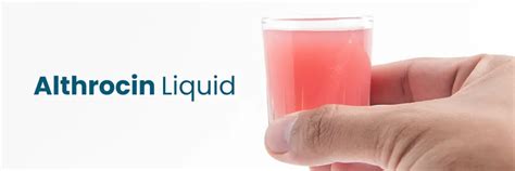 Althrocin Liquid: Uses, Dosage & Applications