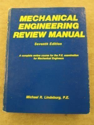 Buy Mechanical engineering review manual: A complete review course for ...