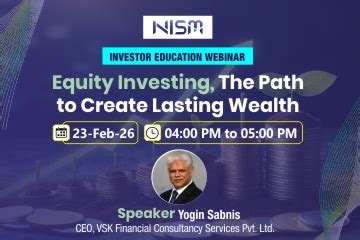 Equity Investing: Path to create Wealth. Dos and Don’ts - National ...