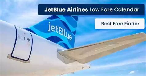JetBlue Low Fare Calendar 2022-2023 | Best Fare Finder