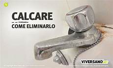 calcare rubinetto 10 modi per togliere il calcare da rubinetti o sanitari in calcare rubinetto 10 modi per togliere il calcare da rubinetti o sanitari in