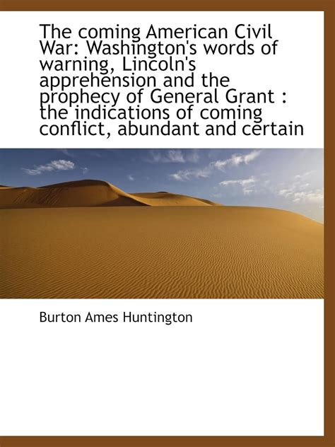 The coming American Civil War: Washington's words of warning, Lincoln's ...