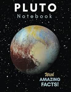 Planet Pluto Notebook with Amazing Space Facts: Writing Journal That ...