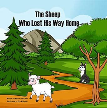 The Sheep Who Lost His Way Home eBook : Salvador, Alexios, Wahyudi, Eko ...