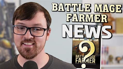 Exciting Battle Mage Farmer News - Seth Ring | LitRPG Author