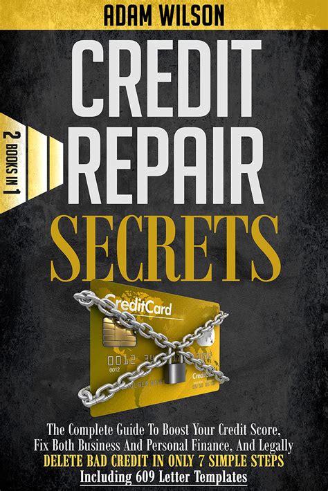 Credits Reapir Secrets: 2 in 1: The Complete Guide To Boost Your Credit ...