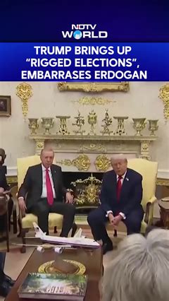 "He Knows All About Rigged Elections" Trump Embarasses Erdogan On Camera