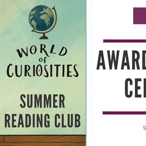 Summer Reading Club Award Ceremony & Celebration, 5797 Cowrie Street ...
